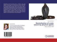 Neutralization of snake venom by physical agents