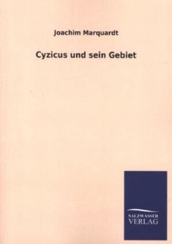 Cyzicus und sein Gebiet - Marquardt, Joachim