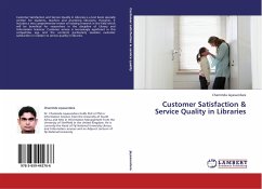 Customer Satisfaction & Service Quality in Libraries
