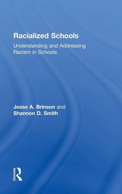 Racialized Schools - Brinson, Jesse A.; Smith, Shannon D.