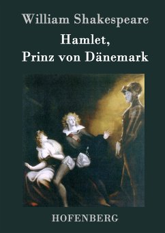 Hamlet, Prinz von Dänemark - Shakespeare, William