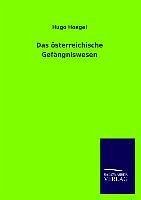 Das österreichische Gefängniswesen - Hoegel, Hugo