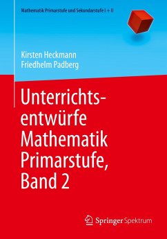 Unterrichtsentwürfe Mathematik Primarstufe, Band 2 - Heckmann, Kirsten;Padberg, Friedhelm