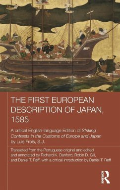 The First European Description of Japan, 1585 - Frois Sj, Luis