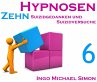 Zehn Hypnosen. Band 6 - Bild 1