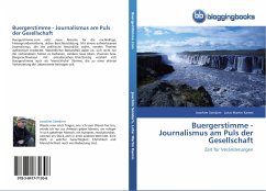 Buergerstimme - Journalismus am Puls der Gesellschaft - Sondern, Joachim;Kamm, Lotar Martin