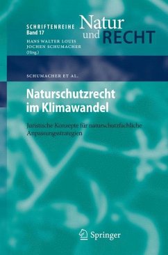 Naturschutzrecht im Klimawandel - Schumacher, Jochen;Schumacher, Anke;Krüsemann, Ellen