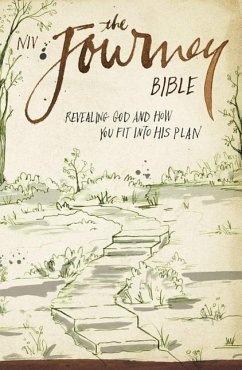 Journey Bible-NIV: Revealing God and How You Fit Into His Plan - Zondervan