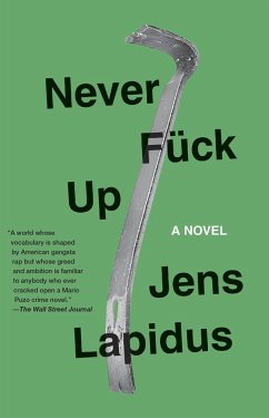 Never Fuck Up - Lapidus, Jens