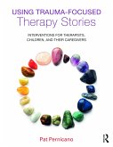 Using Trauma-Focused Therapy Stories