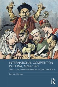 International Competition in China, 1899-1991 - Elleman, Bruce A