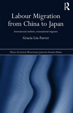 Labour Migration from China to Japan - Liu-Farrer, Gracia