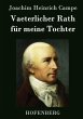 Vaeterlicher Rath für meine Tochter - Bild 1