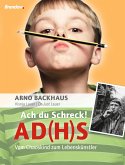 Ach du Schreck! AD(H)S (eBook, ePUB)