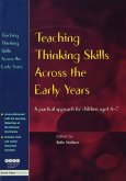 Teaching Thinking Skills Across the Early Years (eBook, ePUB)