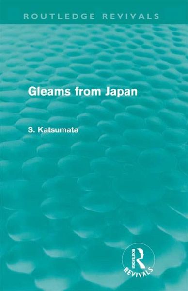 Gleams From Japan (eBook, ePUB) Gleams From Japan (eBook, ePUB)