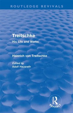 Treitschke: His Life and Works (eBook, PDF) - Treitschke, Heinrich Von