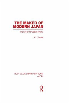 The Maker of Modern Japan (eBook, PDF) - Sadler, A.