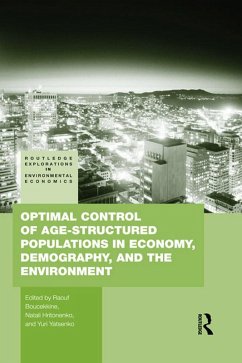 Optimal Control of Age-structured Populations in Economy, Demography, and the Environment (eBook, PDF)
