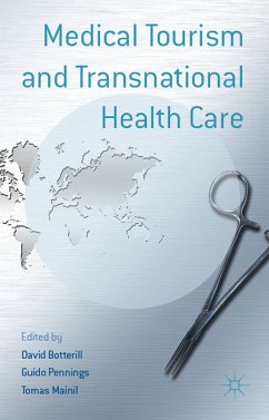 Medical Tourism and Transnational Health Care (eBook, PDF)