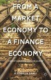 From a Market Economy to a Finance Economy (eBook, PDF)