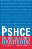 The Secondary PSHE Co-ordinator's Handbook (eBook, ePUB) The Secondary PSHE Co-ordinator's Handbook (eBook, ePUB)