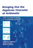 Bringing Out the Algebraic Character of Arithmetic (eBook, ePUB)