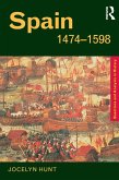 Spain 1474-1598 (eBook, ePUB) Spain 1474-1598 (eBook, ePUB)