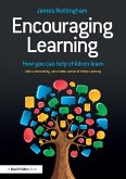 Encouraging Learning (eBook, ePUB) Encouraging Learning (eBook, ePUB)