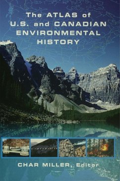 The Atlas of U.S. and Canadian Environmental History (eBook, ePUB)