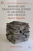 Memory and Transitional Justice in Argentina and Uruguay (eBook, PDF)