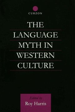 The Language Myth in Western Culture (eBook, ePUB)