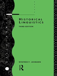 Historical Linguistics (eBook, ePUB) - Lehmann, Winfred P.