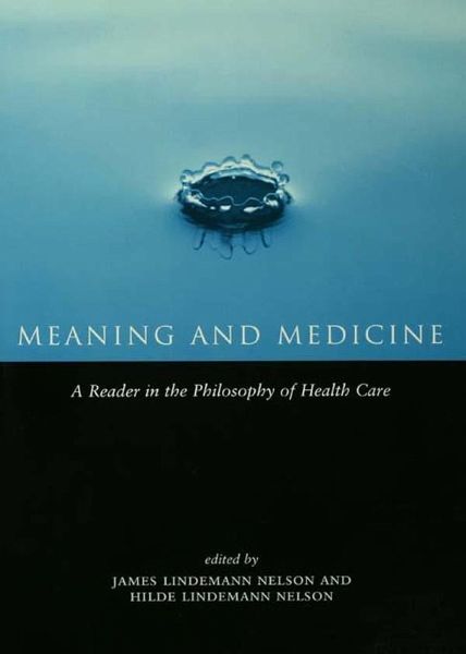 Meaning and Medicine (eBook, PDF) Meaning and Medicine (eBook, PDF)