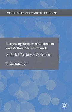Integrating Varieties of Capitalism and Welfare State Research (eBook, PDF) - Schröder, Martin