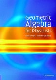 Geometric Algebra for Physicists (eBook, PDF)