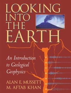 Looking into the Earth (eBook, PDF) - Mussett, Alan E.