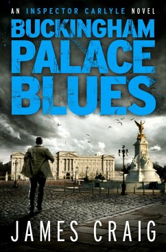 Buckingham Palace Blues (eBook, ePUB) - Craig, James