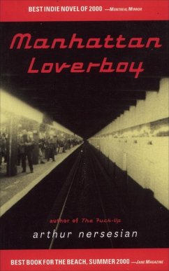 Manhattan Loverboy (eBook, ePUB) - Nersesian, Arthur