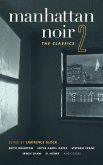 Manhattan Noir 2 (eBook, ePUB) Manhattan Noir 2 (eBook, ePUB)