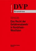 Das Recht der Gefahrenabwehr in Nordrhein-Westfalen (eBook, ePUB)