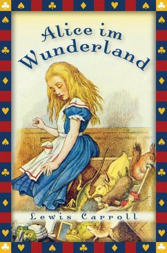 Lewis Carroll, Alice im Wunderland (Vollständige Ausgabe) (eBook, ePUB) - Carroll, Lewis