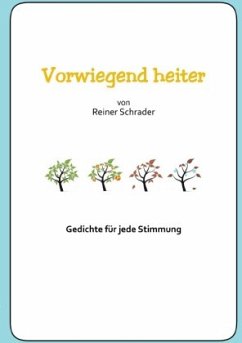 Vorwiegend heiter - Schrader, Reiner