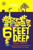 Six Feet Deep (eBook, ePUB)