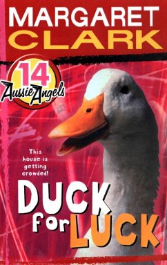 Aussie Angels 14: Duck for Luck (eBook, ePUB) - Clark, Margaret