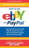 How to Use eBay and PayPal (eBook, ePUB)