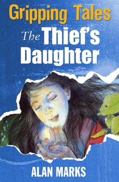 The Thief's Daughter (eBook, ePUB) - Marks, Alan
