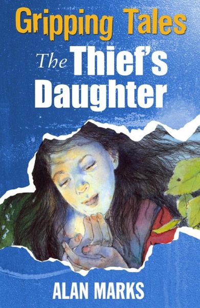 The Thief's Daughter (eBook, ePUB) The Thief's Daughter (eBook, ePUB)