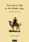 Arab Social Life in the Middle Ages (eBook, ePUB)