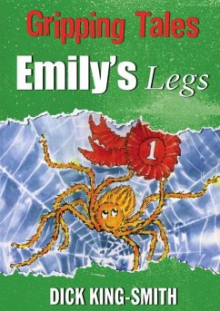 Emily's Legs (eBook, ePUB) - King-Smith, Dick